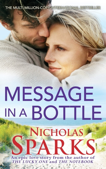 Book cover of Message in a Bottle by Nicholas Sparks Book cover of Message in a Bottle by Nicholas Sparks